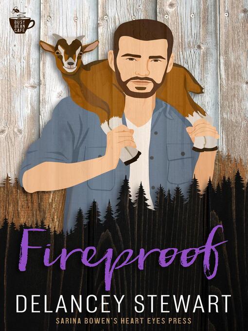 Title details for Fireproof by Delancey Stewart - Available